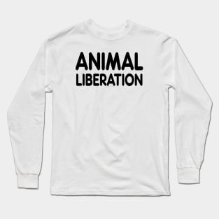 ANIMAL LIBERATION Long Sleeve T-Shirt